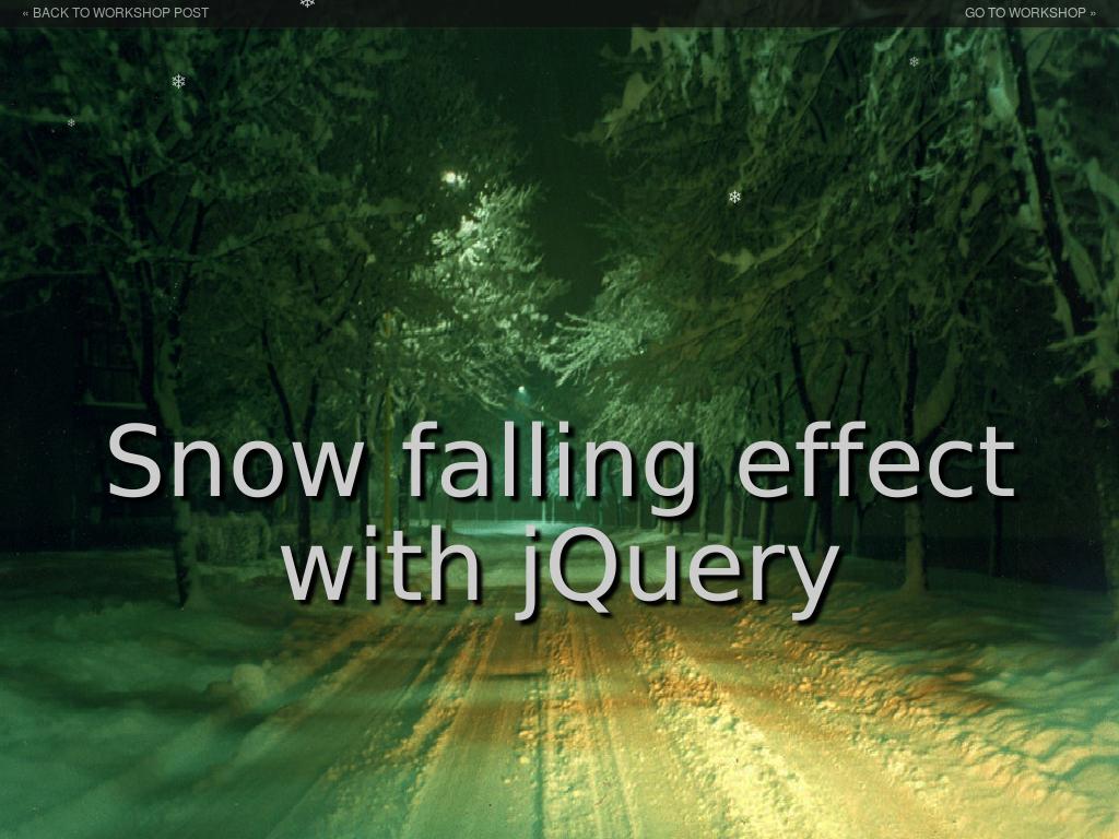 jQuery Snow Falling - Улучшение