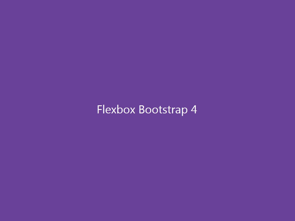 Flexbox Bootstrap 4 - Информация