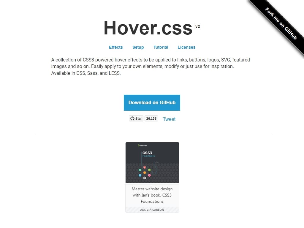 Коллекция эффектов наведения на основе CSS3, которые можно применять к ссылкам, кнопкам, логотипам, SVG, избранным изображениям. Доступно в CSS, Sass и LESS, демо использования с кнопками Bootstrap.