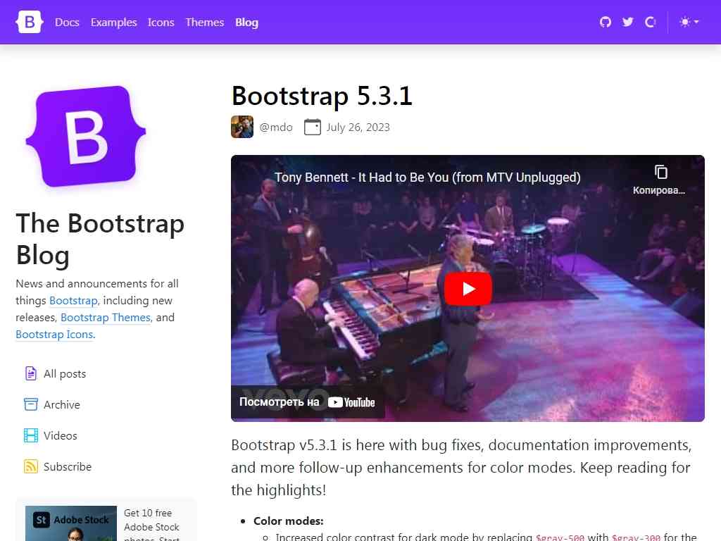 Версия Bootstrap 5.3.1 с исправлениями ошибок, улучшениями документации и другими улучшениями для цветовых режимов, компонентов и утилит. Подробнее об изменениях читайте в блоге автора.